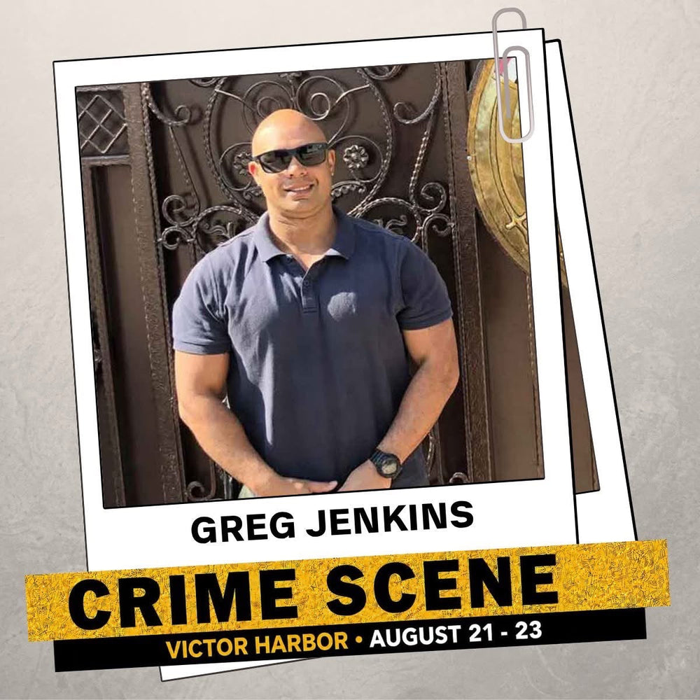 Greg Jenkins featured guest graphic for CRIME SCENE Victor Harbor, August 21-23